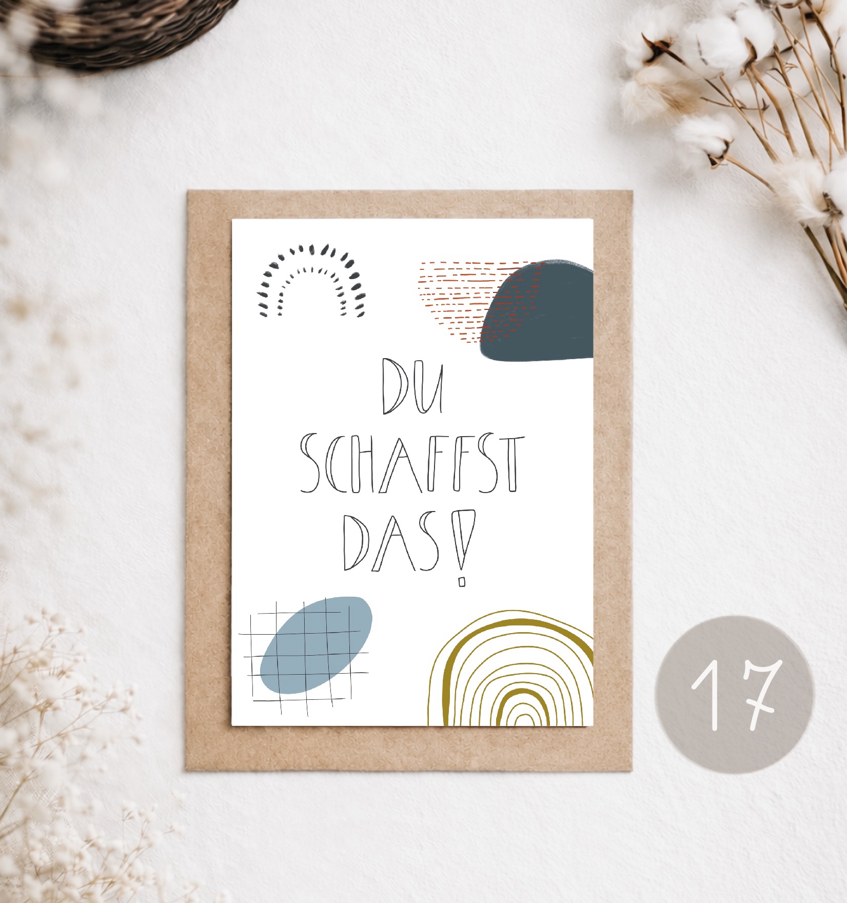 17 - POSTKARTE "DU SCHAFFST DAS!"